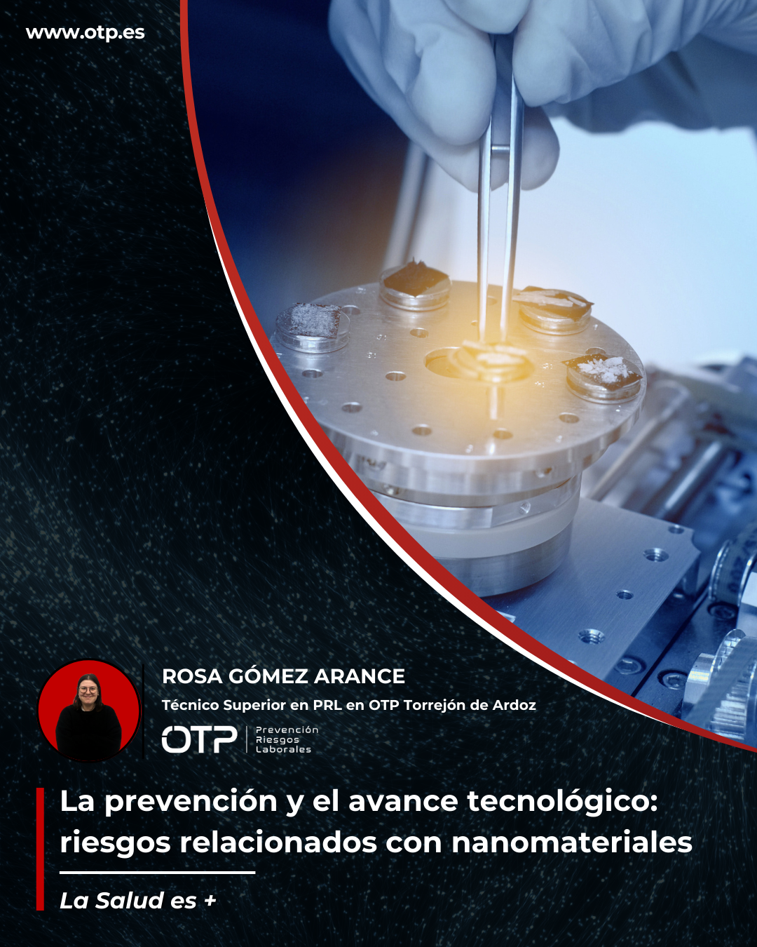 La prevención y el avance tecnológico: riesgos relacionados con nanomateriales